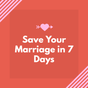 Advice for saving your marriage