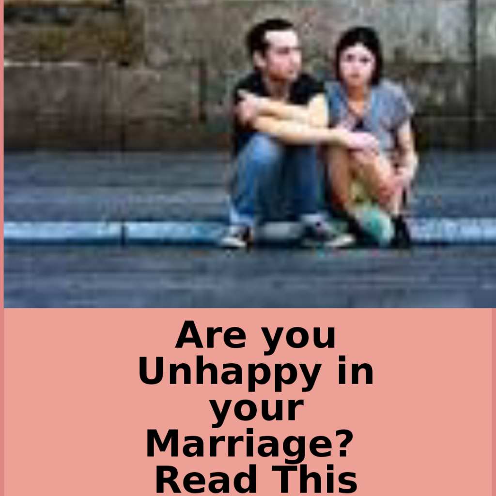 Reasons for unhappiness in a marriage