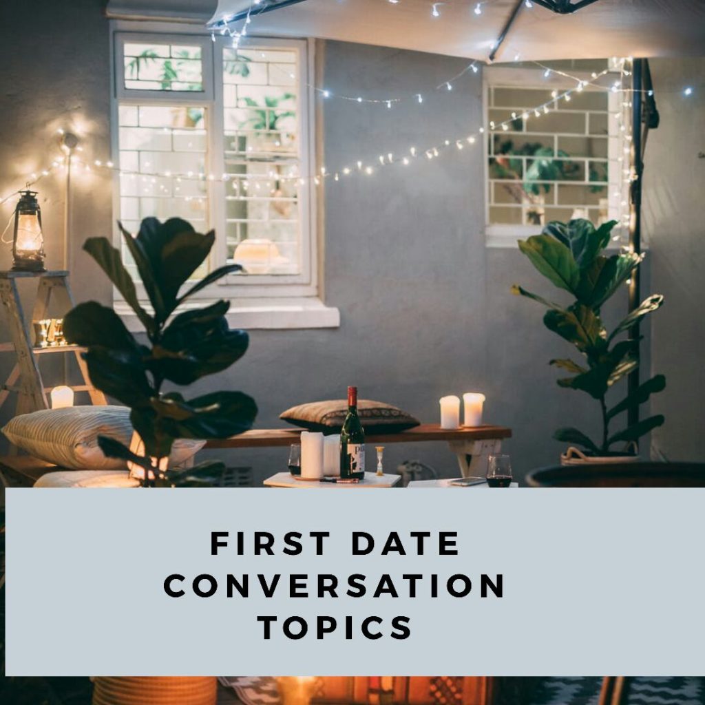 First date conversation topics, conversation starter