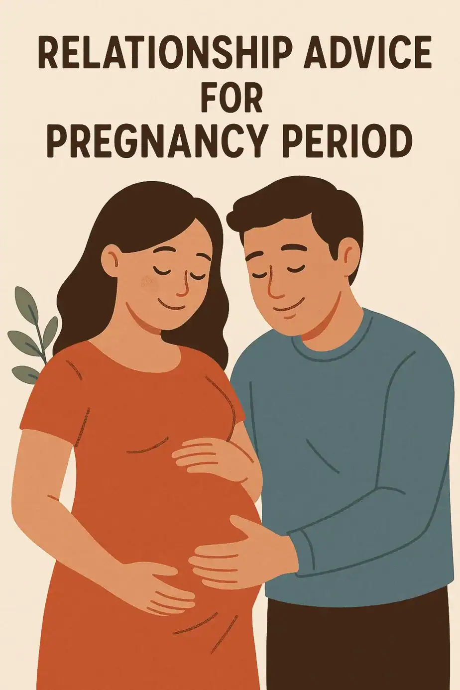 Relationship advice during pregnancy