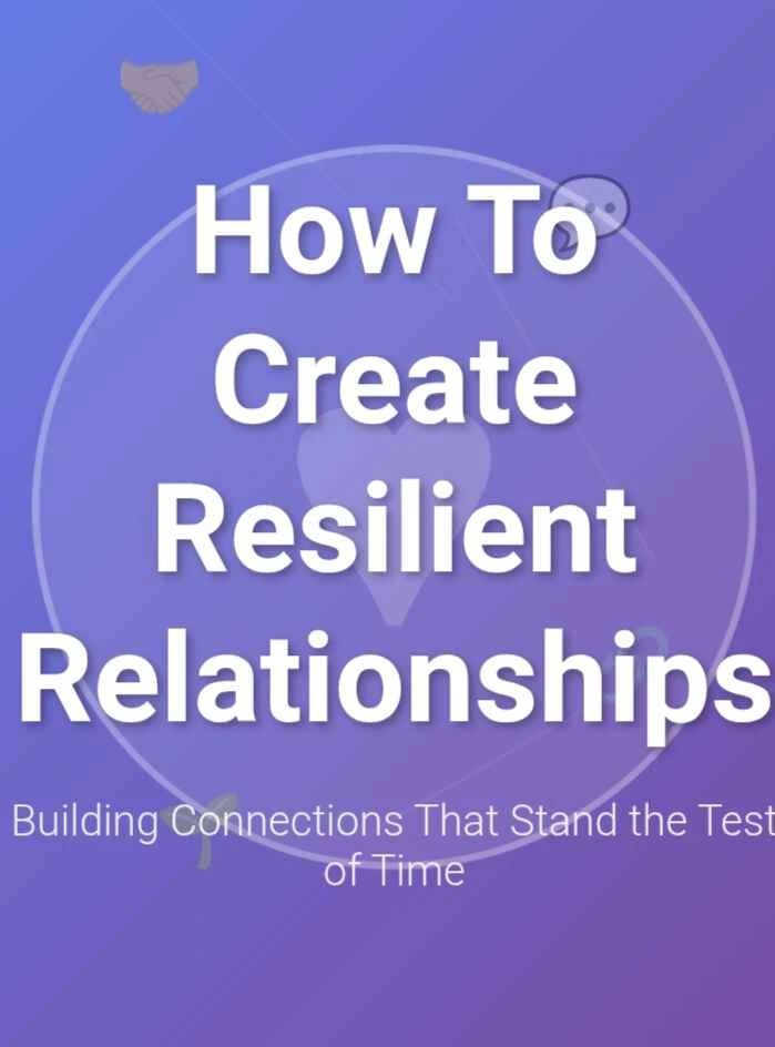 Building resilient relationships 
