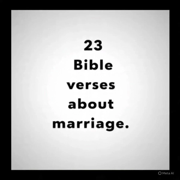 23 Best Bible Verses About Marriage 